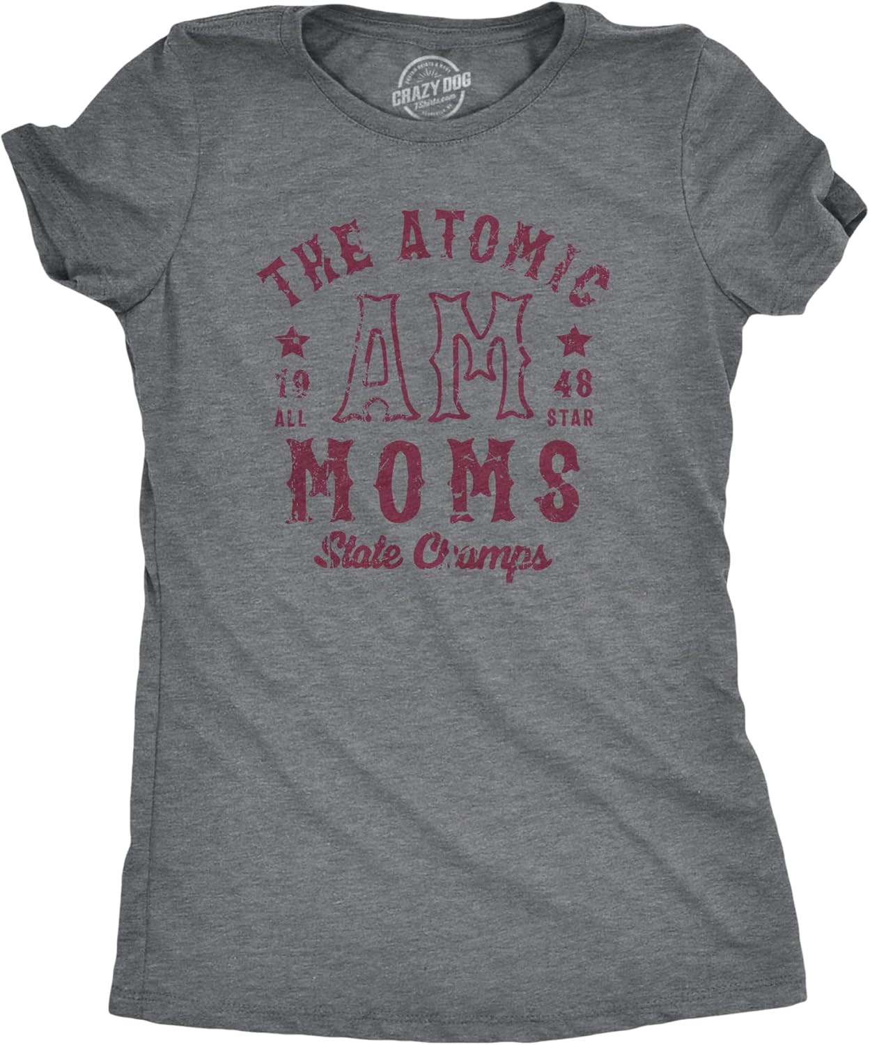 Crazy Dog Womens Funny Mom T Shirts Novelty Sports and Sarcastic Motherhood Tees for Amazing Moms Mother Shirt