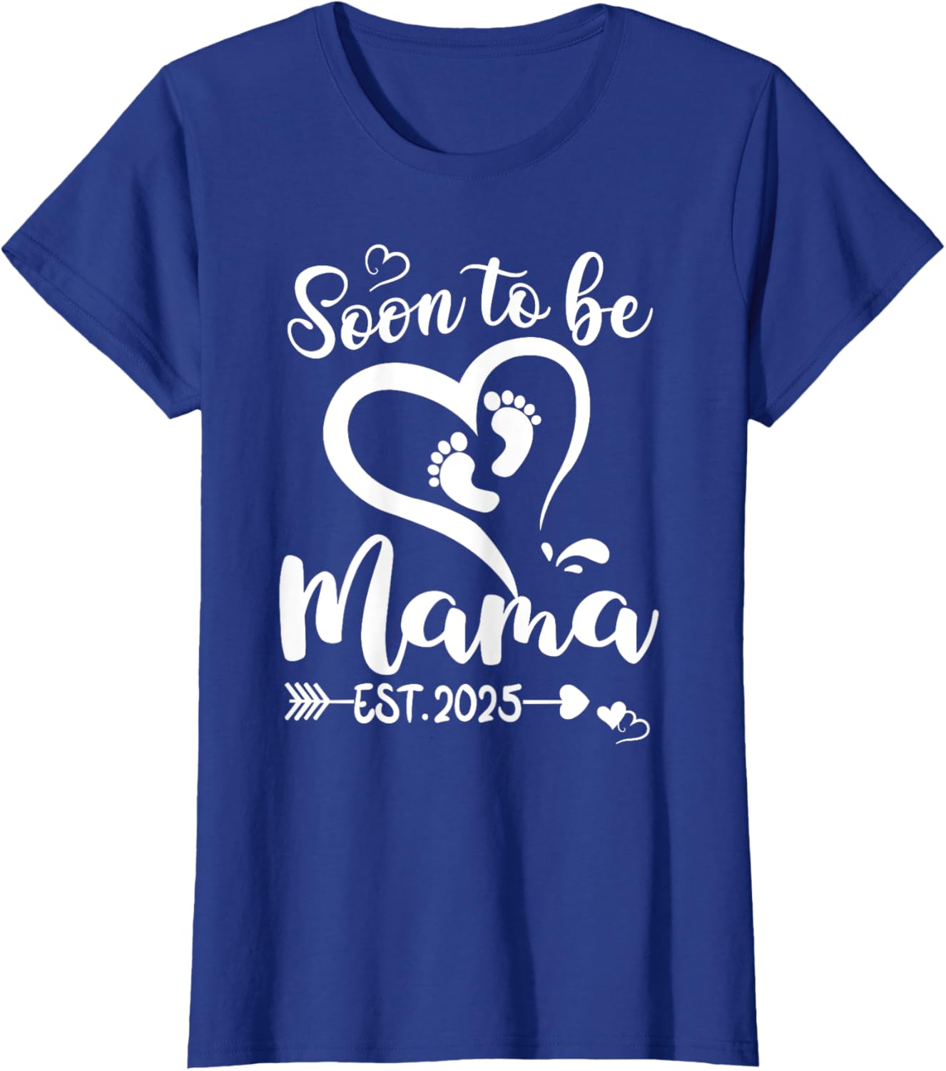 Soon To Be Mama est 2025 Mothers Day First Time Mom
