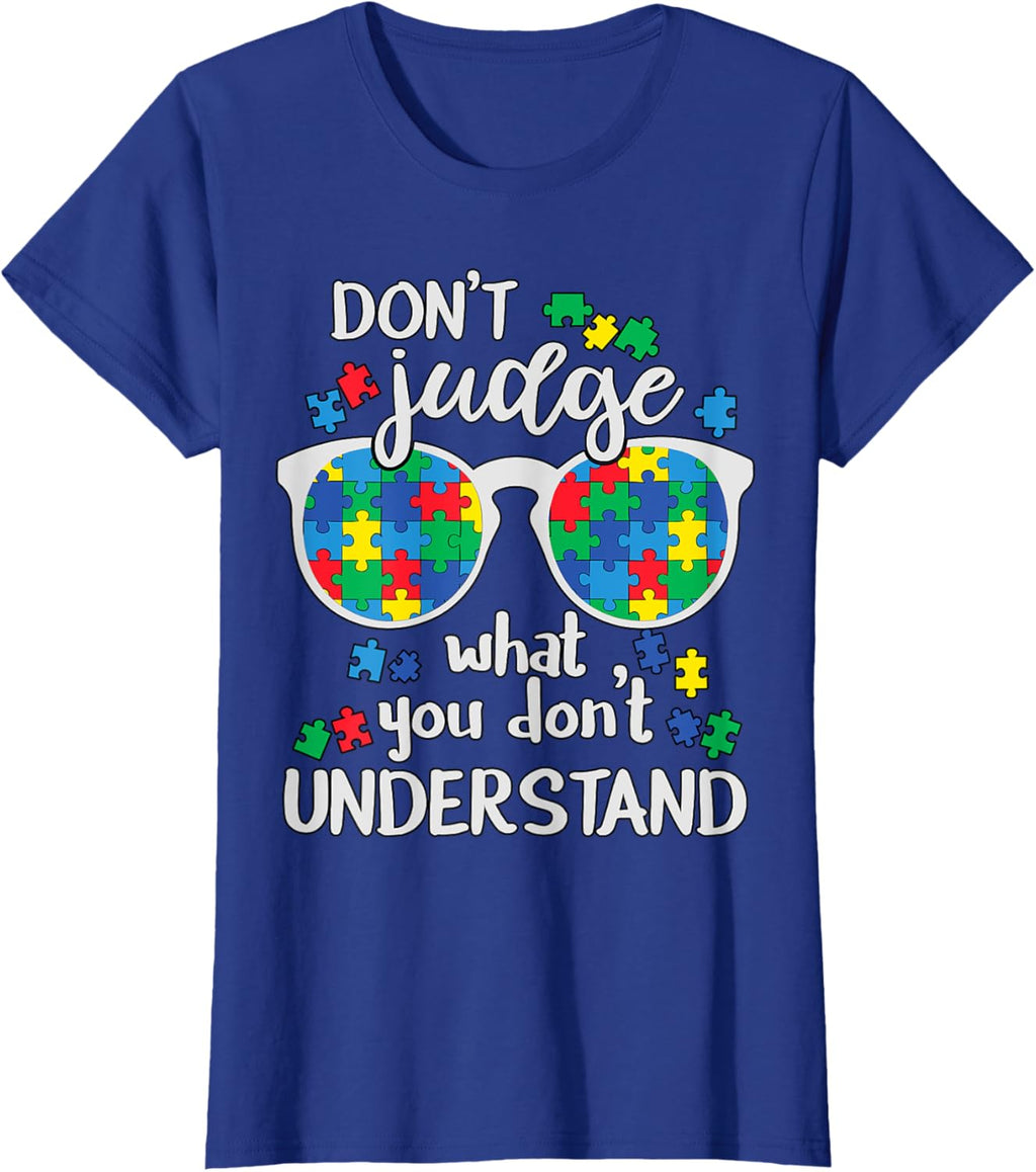Don't Judge Understand Love Autistic Kids Autism Awareness