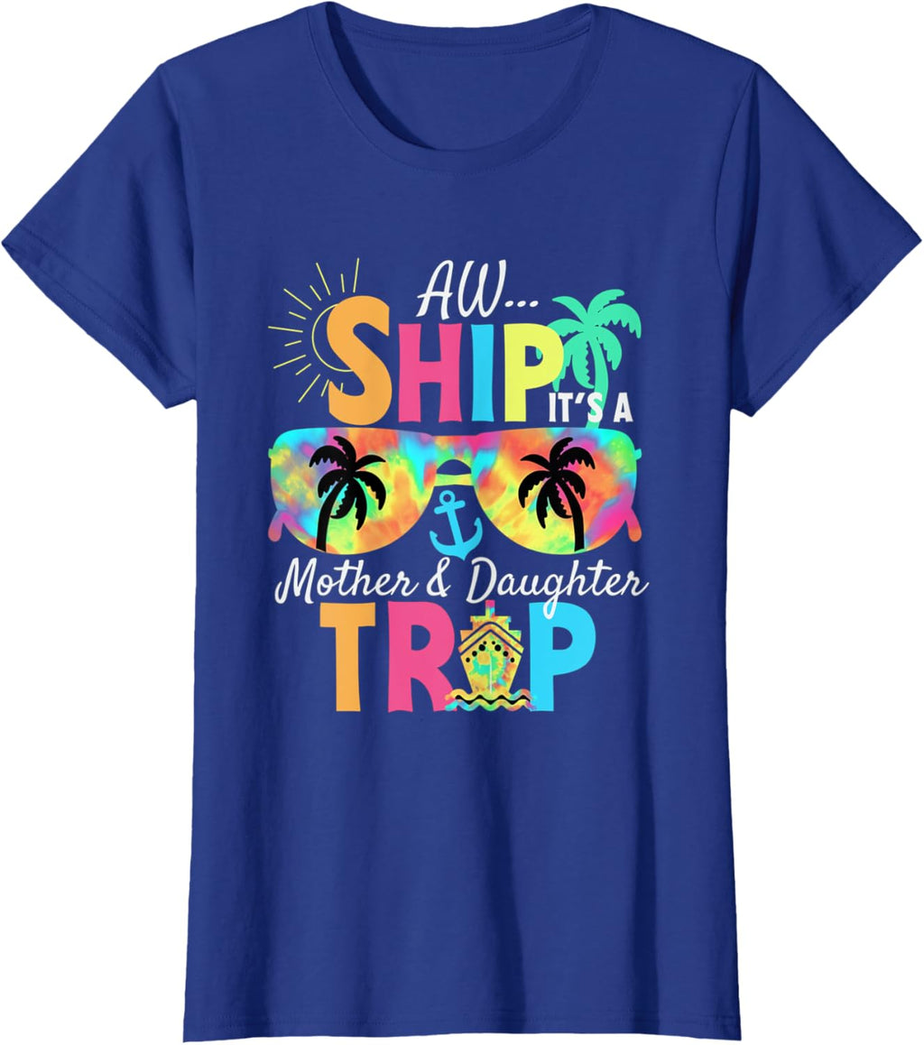 Mother Daughter Cruise Mom Daughter Vacation Mother's Day Mother Shirt