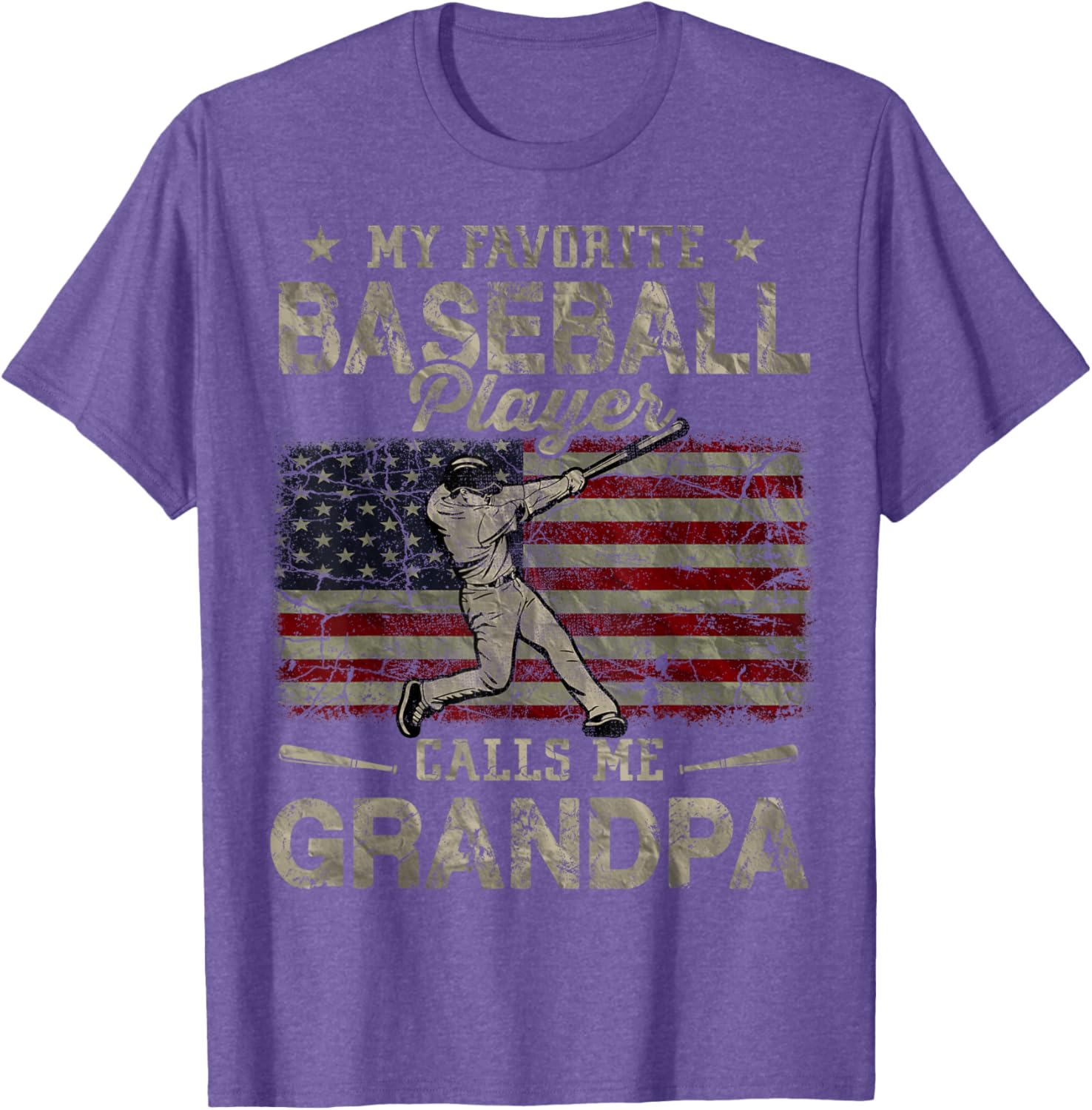 My Favorite Baseball Player Calls Me Grandpa Father's Day
