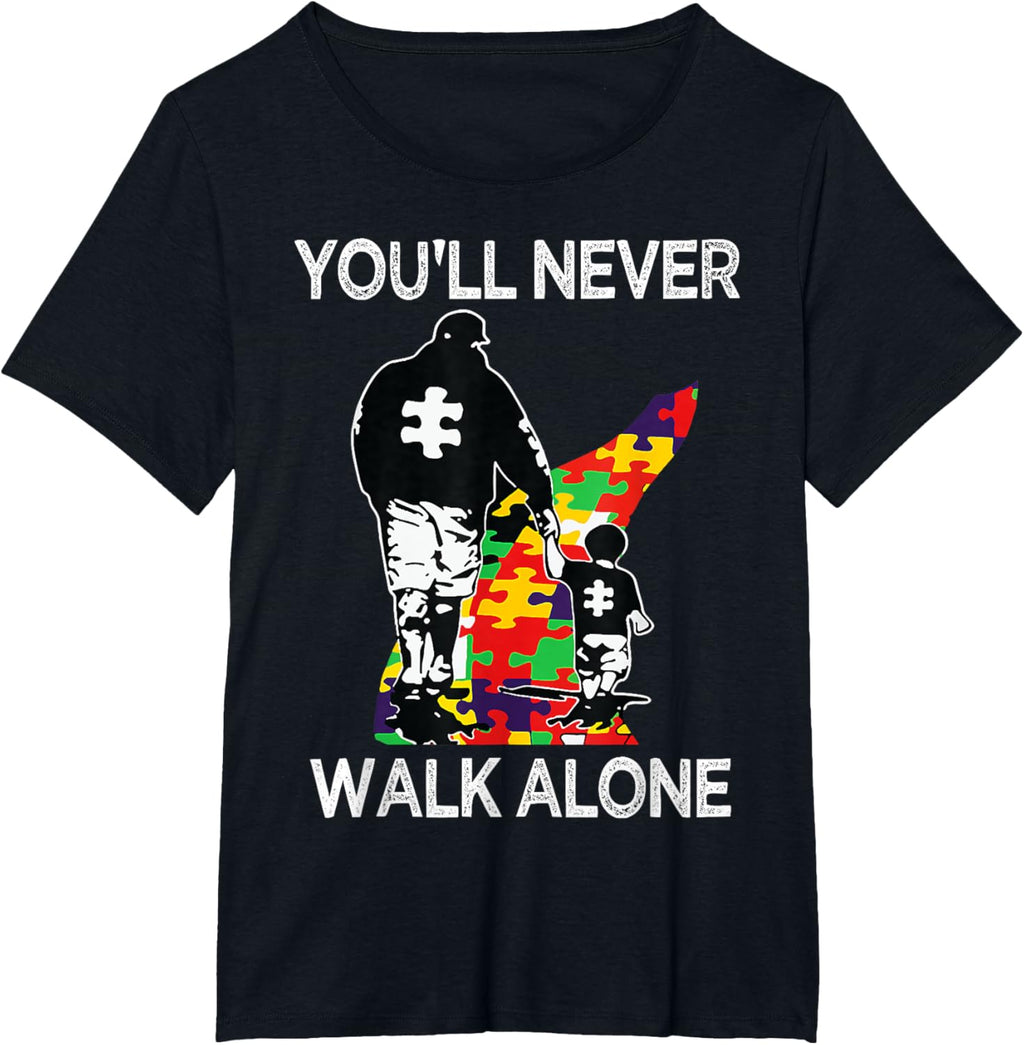 Autism Dad Support Alone Puzzle You'll Never Walk