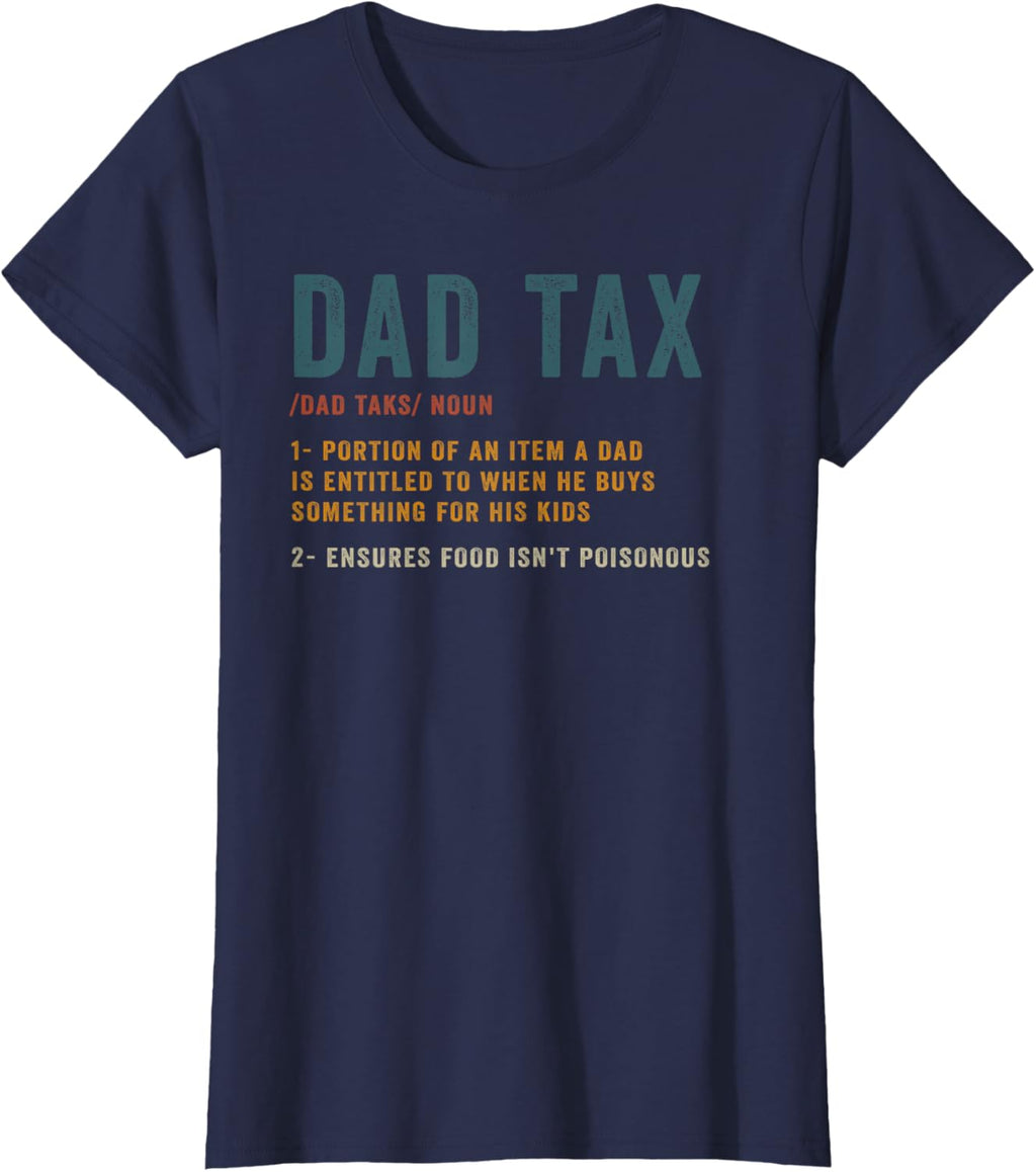 Vintage Dad Tax Definition Men Funny Father's Day
