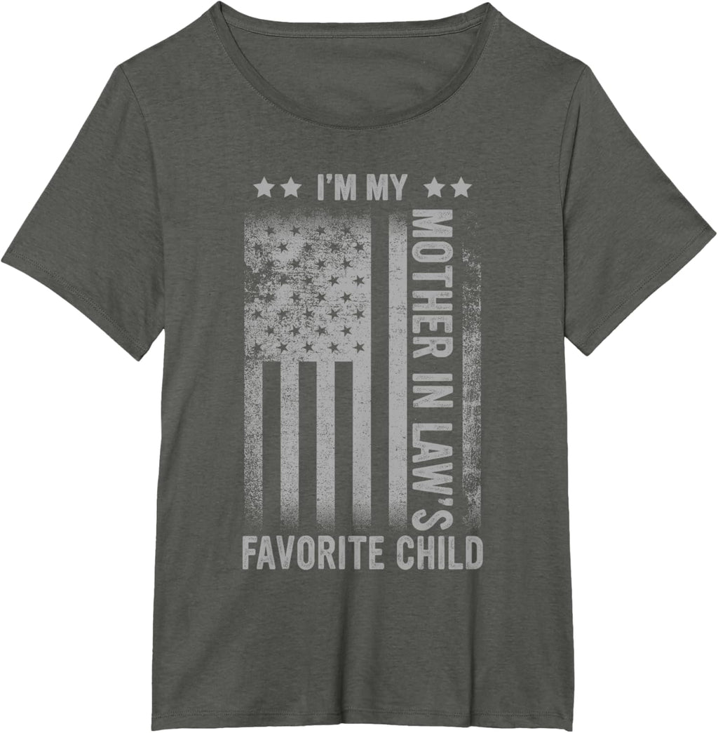 I'm My Mother In Law's Favorite Child Funny Men Father's Day