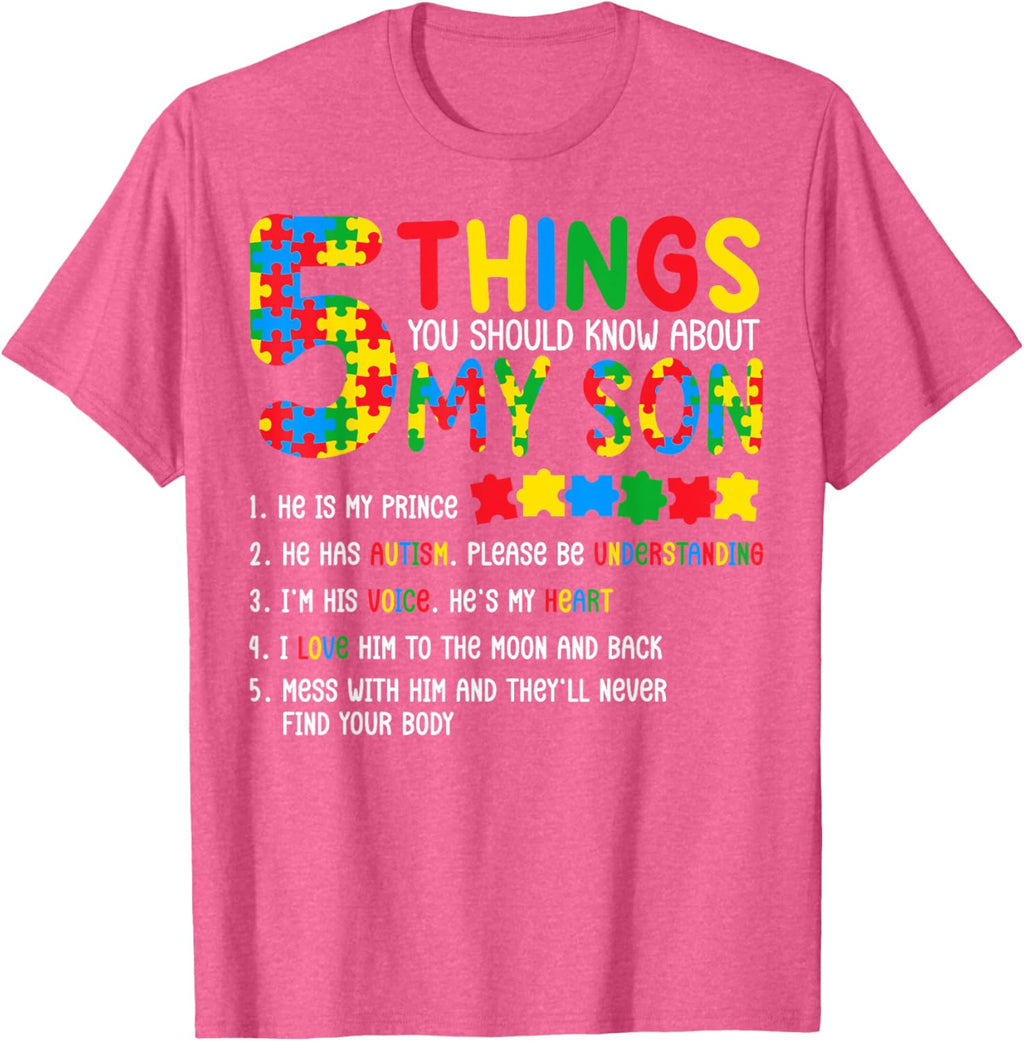 Autism Awareness Shirt 5 Things You Should Know About My Son