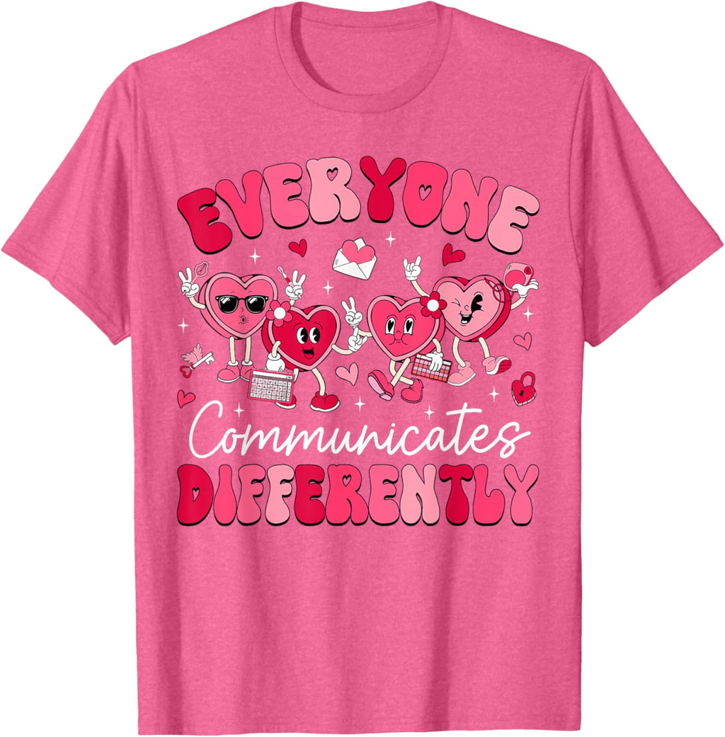 Everyone Communicates Differently Autism Valentines Day