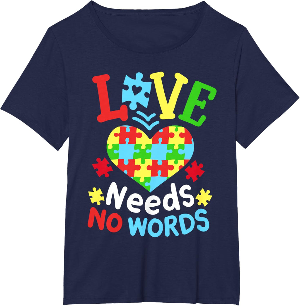 Autism Awareness Love Needs No Words
