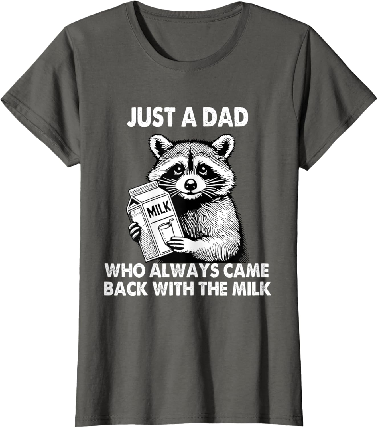 Just a dad who always came back with the milk father's day