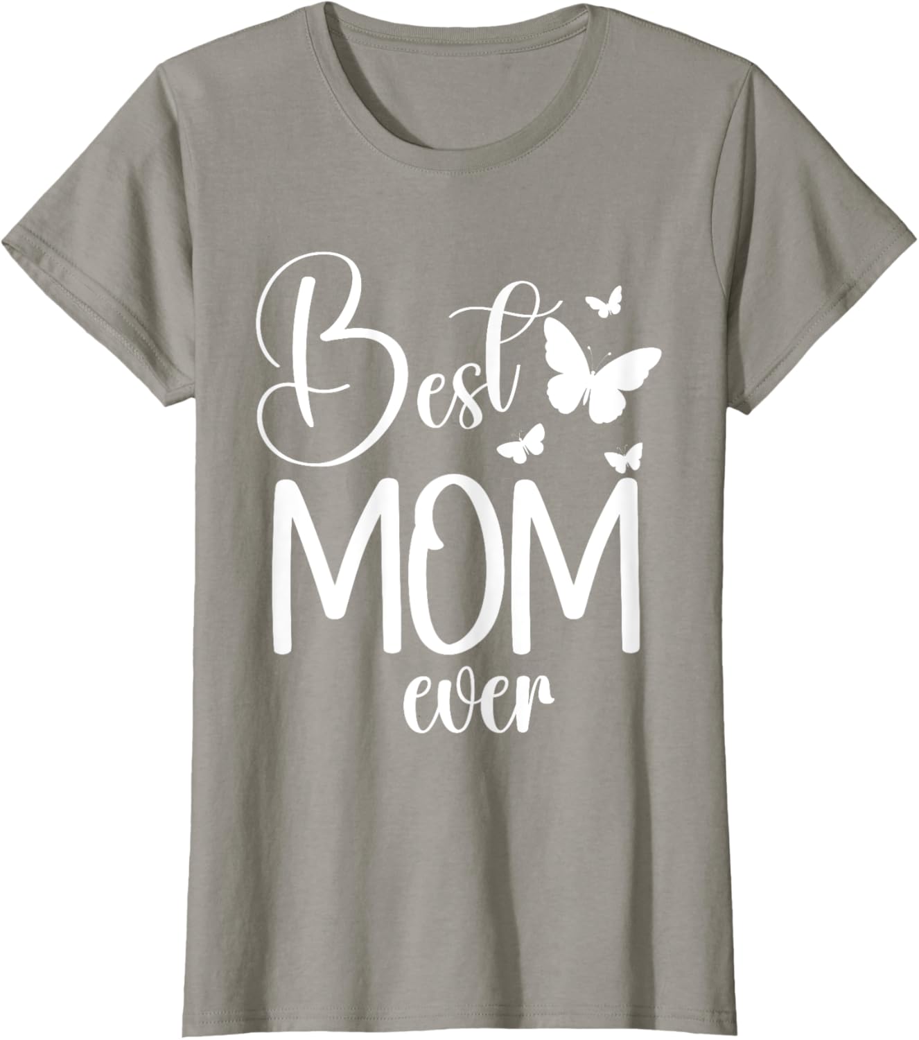 Best Mom Ever Funny Butterfly Mother's Day Women