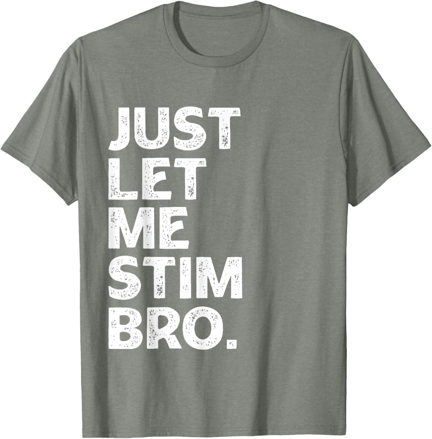 Just Let Me Stim Bro Kids Boys - Autistic Autism Awareness
