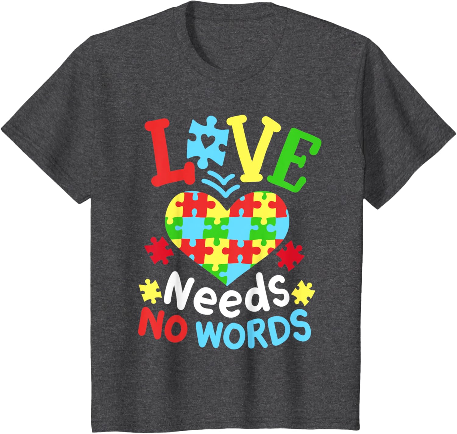 Autism Awareness Love Needs No Words