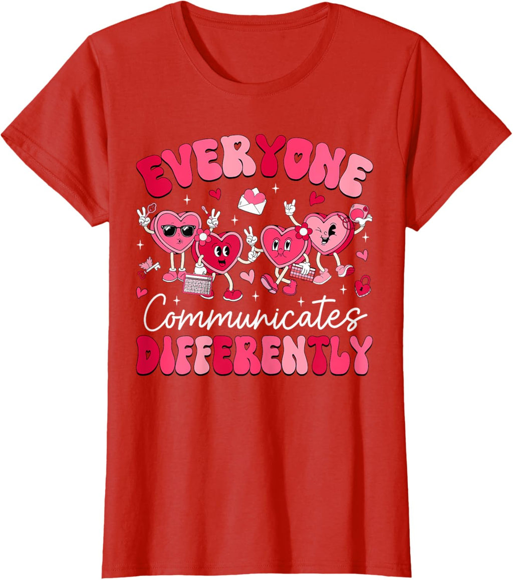 Everyone Communicates Differently Autism Valentines Day