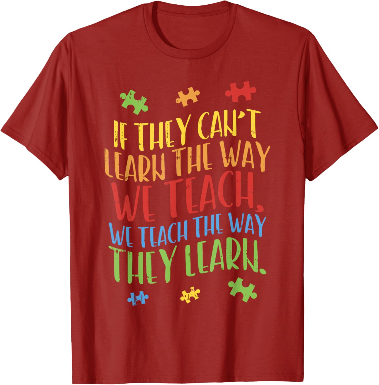 Autism Awareness Teacher Shirt Autistic Teach Learn Gift