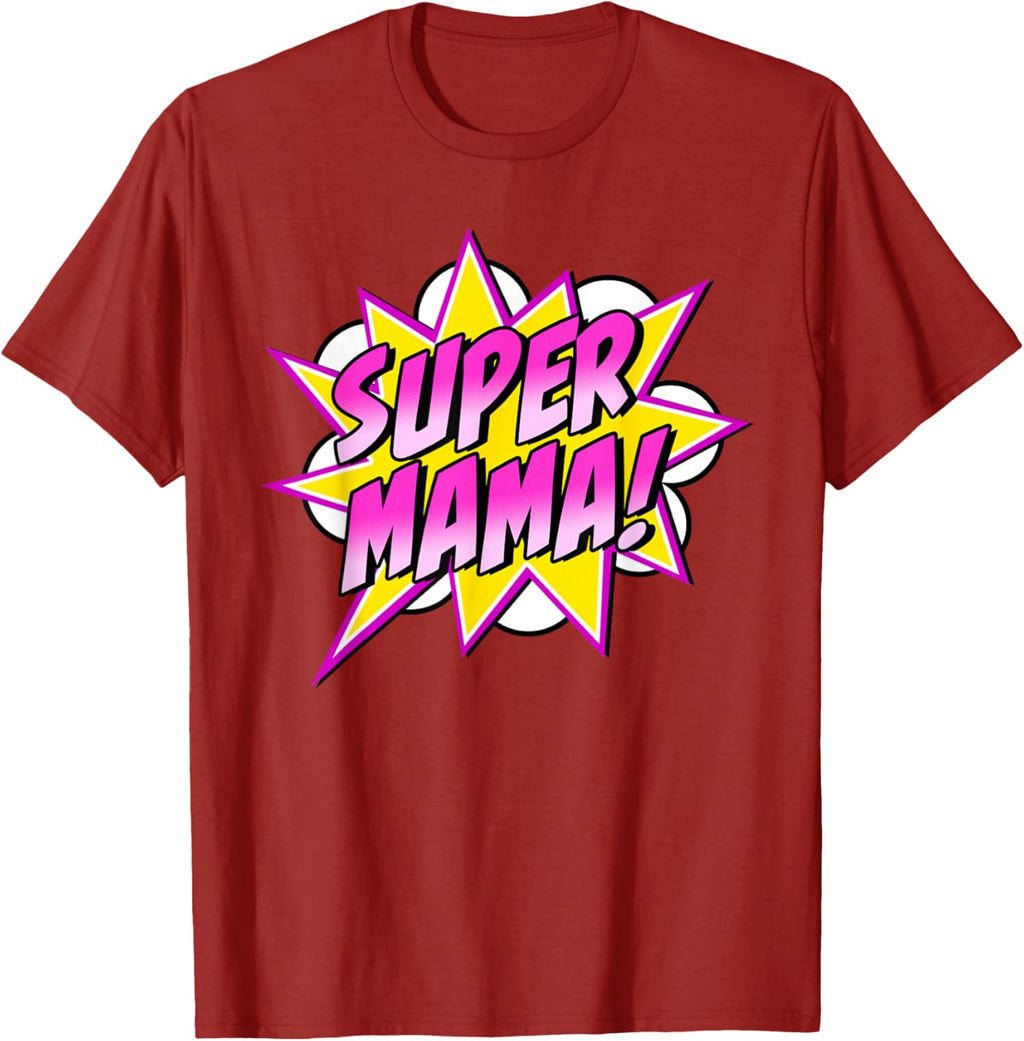 Super Mama Comic Book Superhero Mother's Day