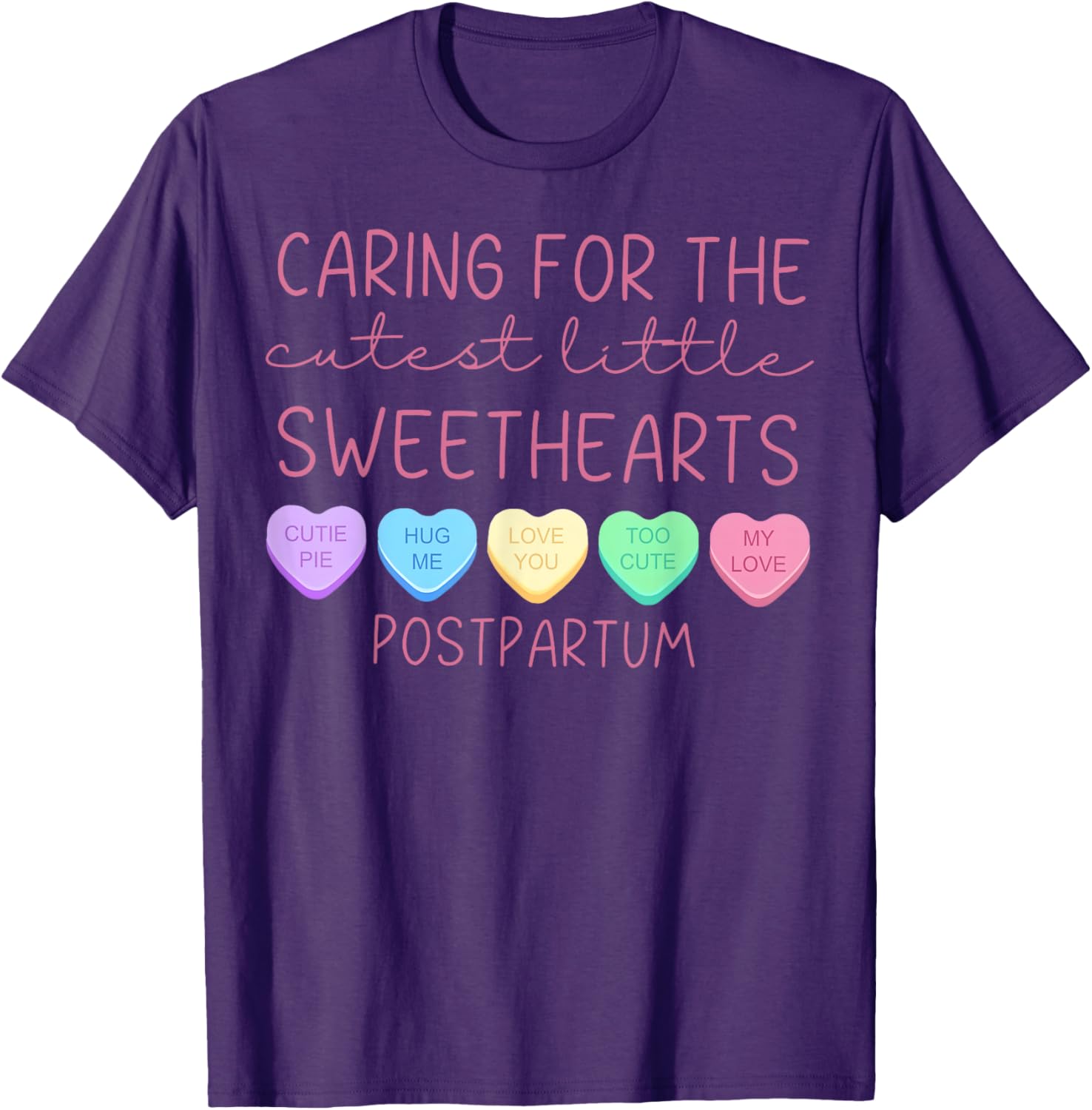 Postpartum Nurse Hearts Candy Valentine's Day Mother Baby