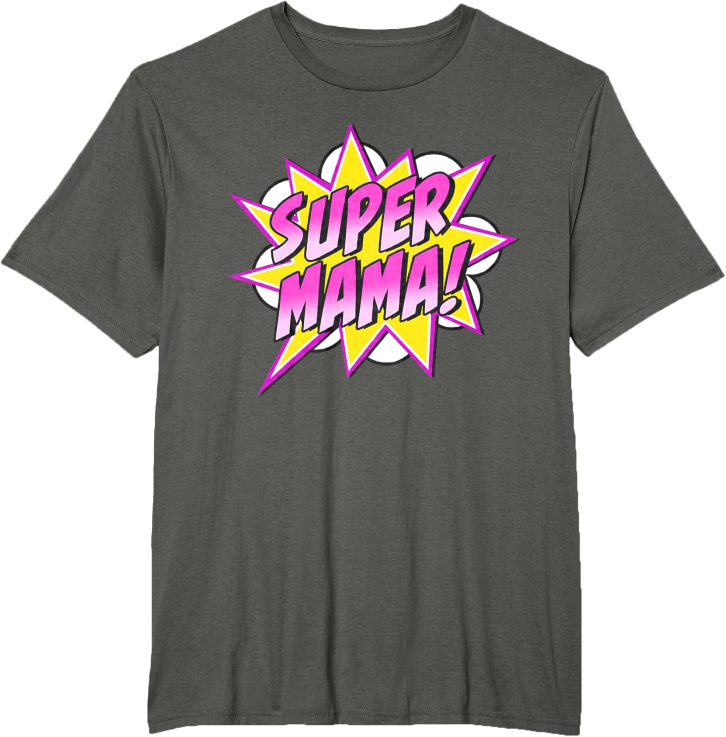 Super Mama Comic Book Superhero Mother's Day