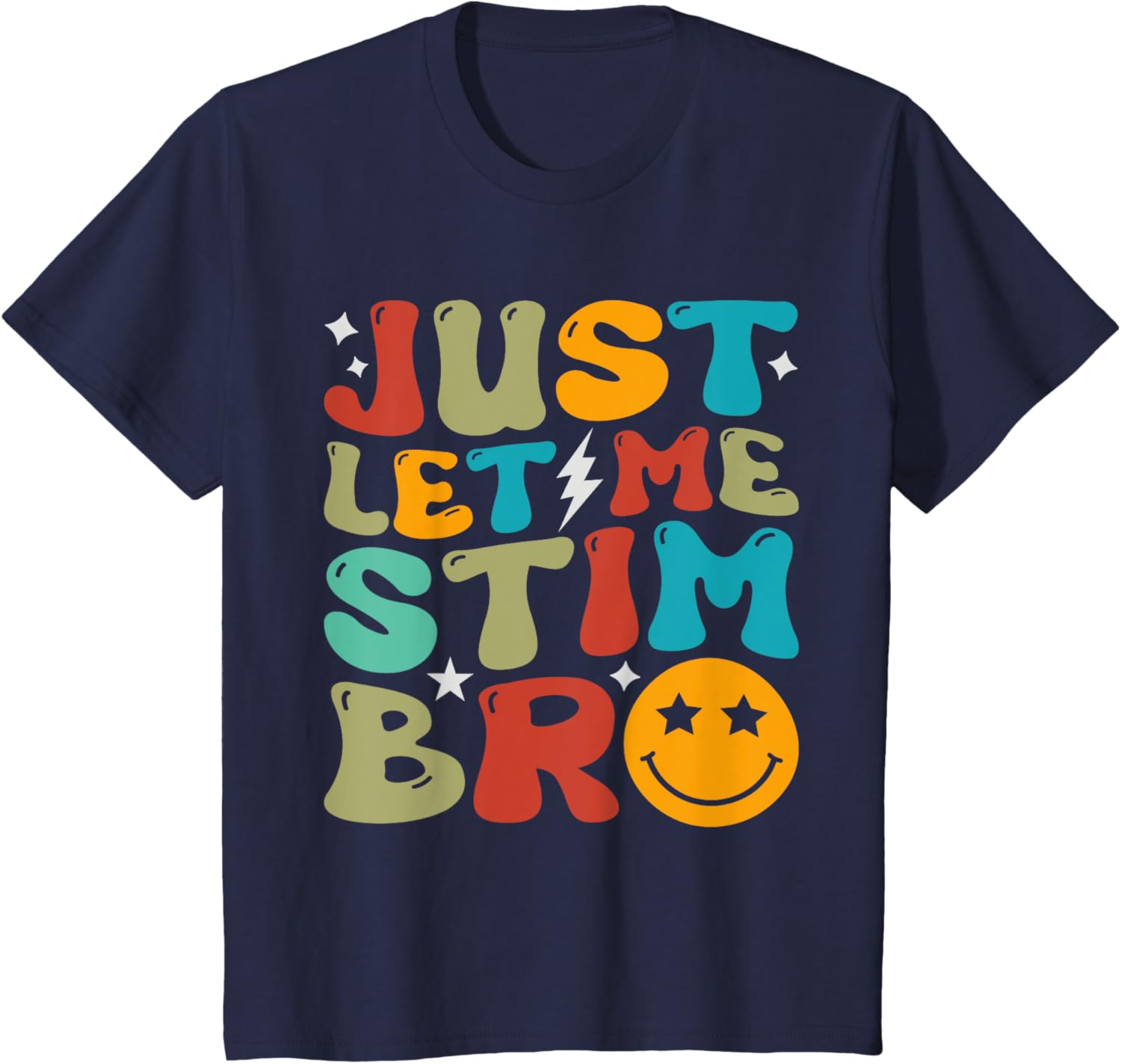 Groovy Just Let Me Stim Bro Kids Boys Funny Autism Awareness
