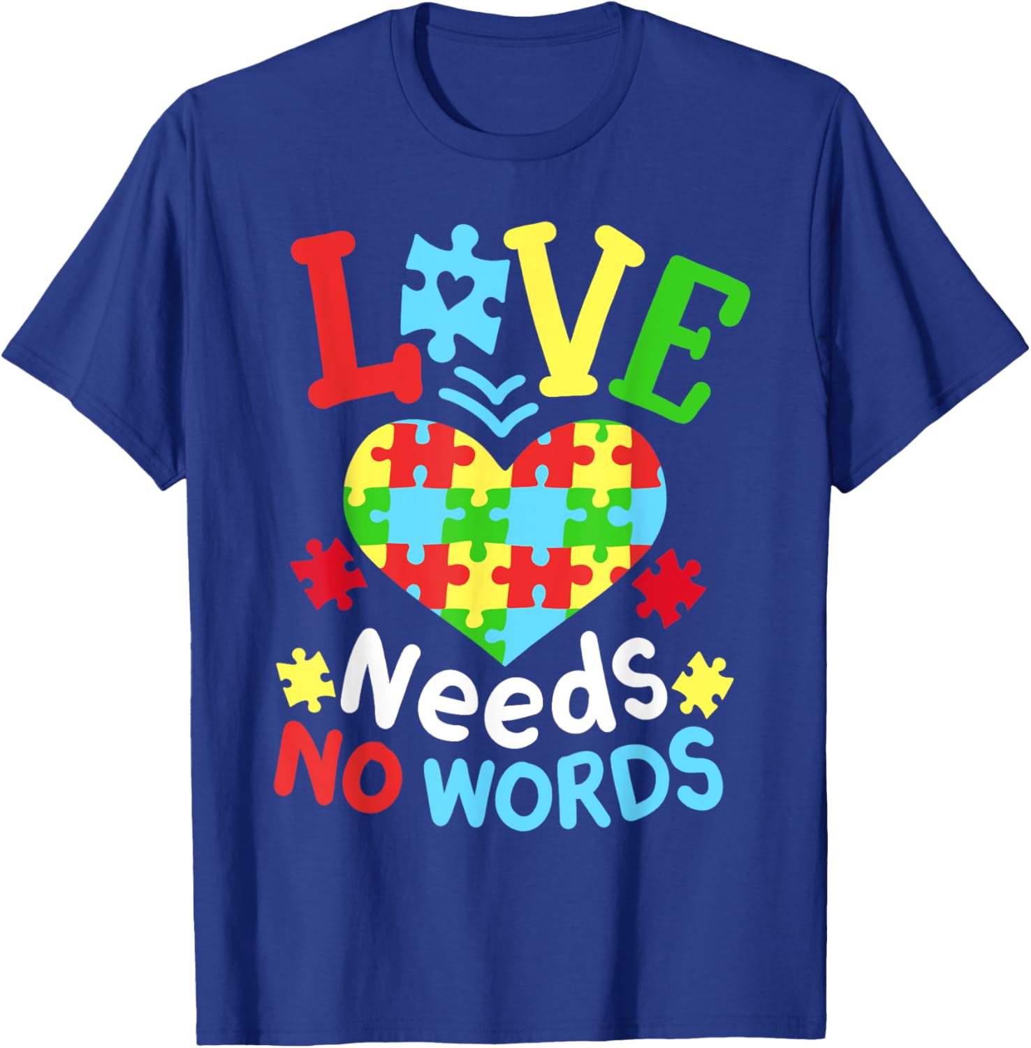 Autism Awareness Love Needs No Words