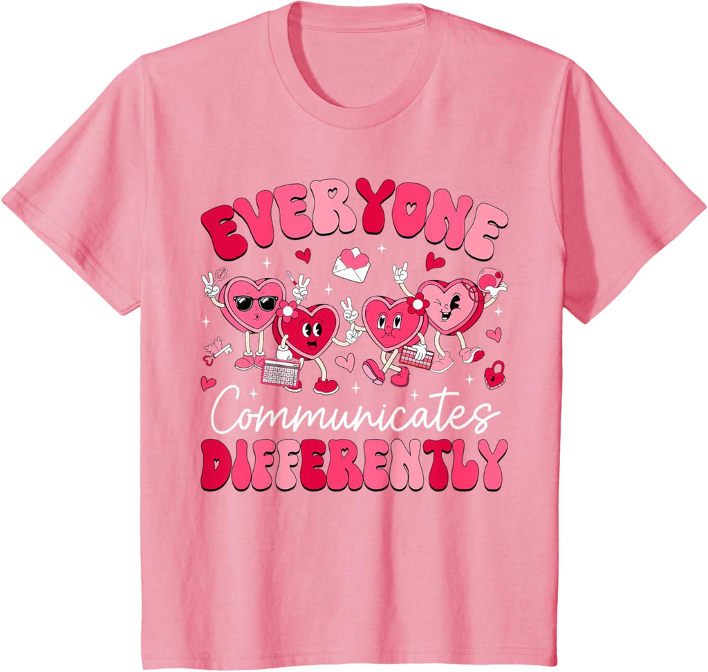 Everyone Communicates Differently Autism Valentines Day