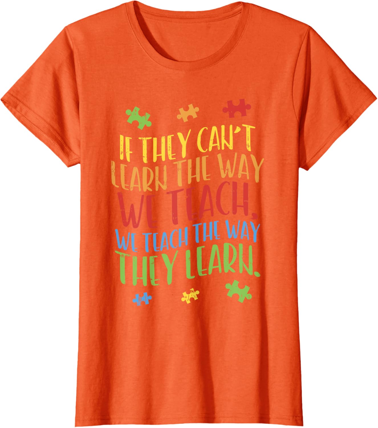 Autism Awareness Teacher Shirt Autistic Teach Learn Gift
