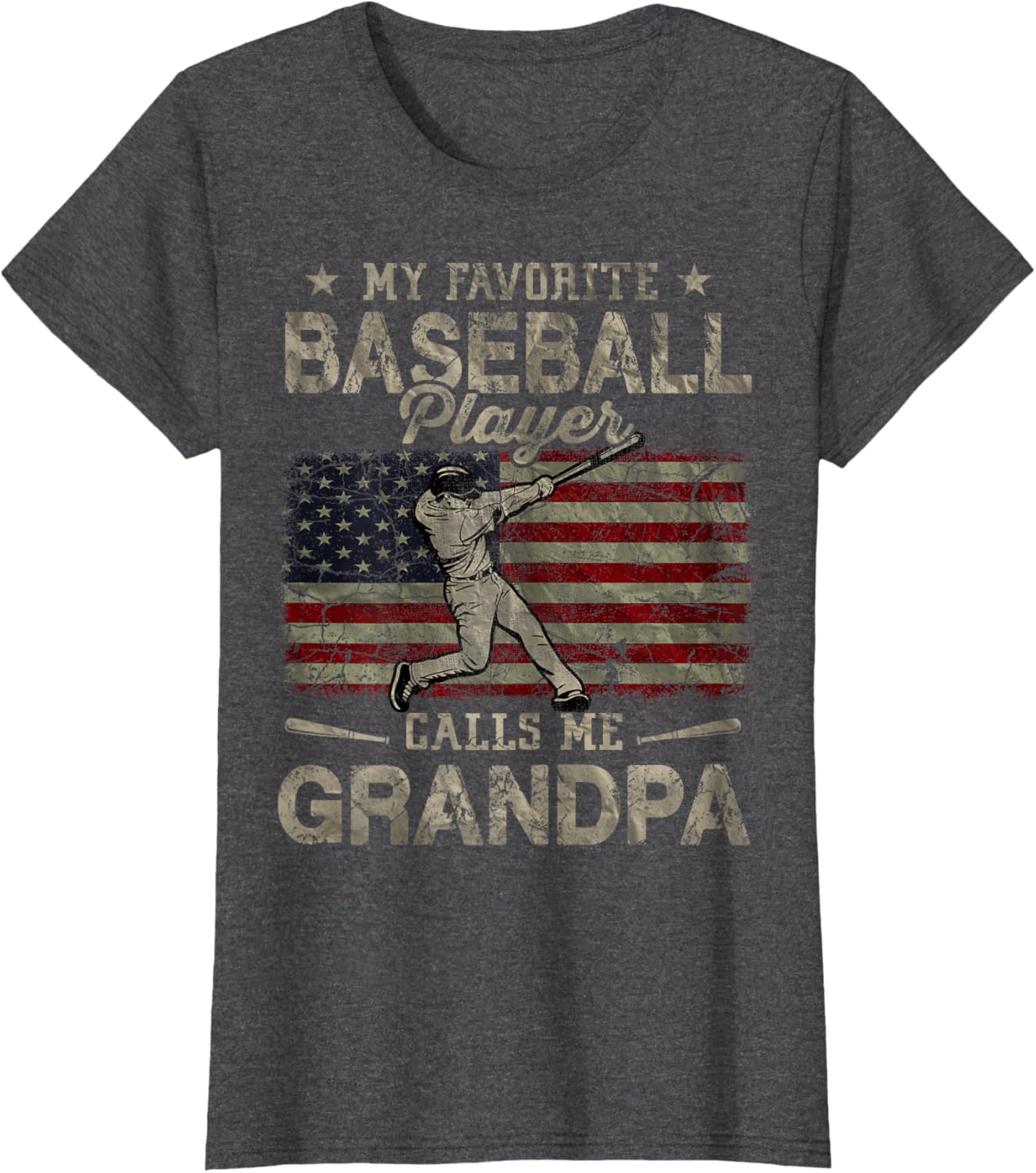 My Favorite Baseball Player Calls Me Grandpa Father's Day