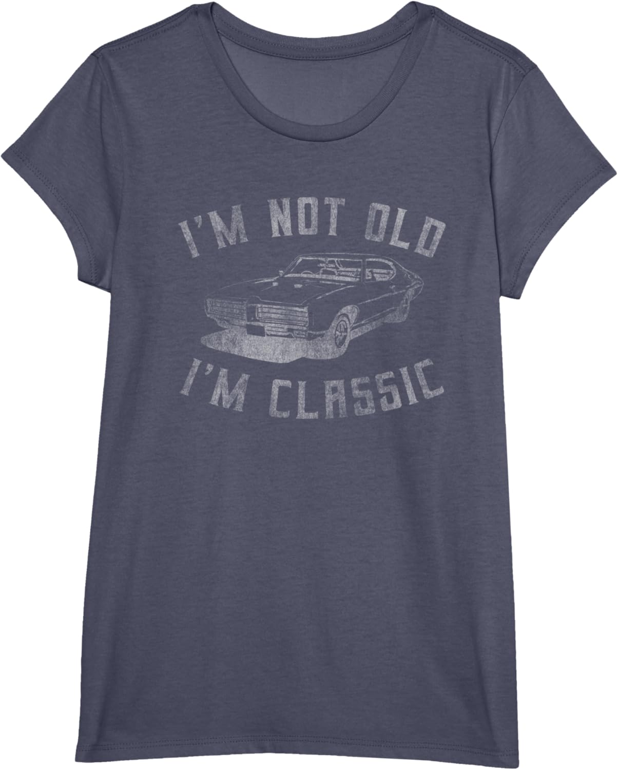 I'm Not Old I'm Classic Funny Car Graphic - Mens & Womens Short Sleeve