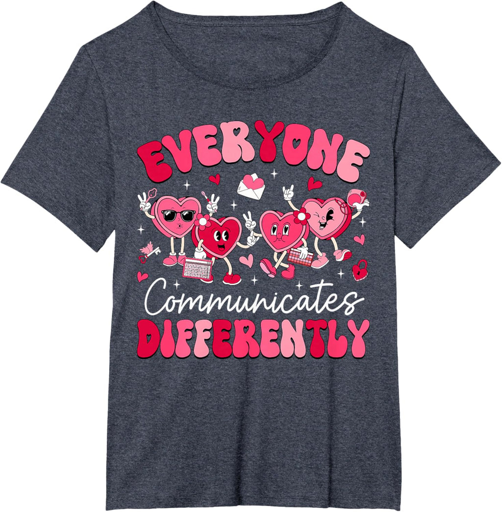 Everyone Communicates Differently Autism Valentines Day