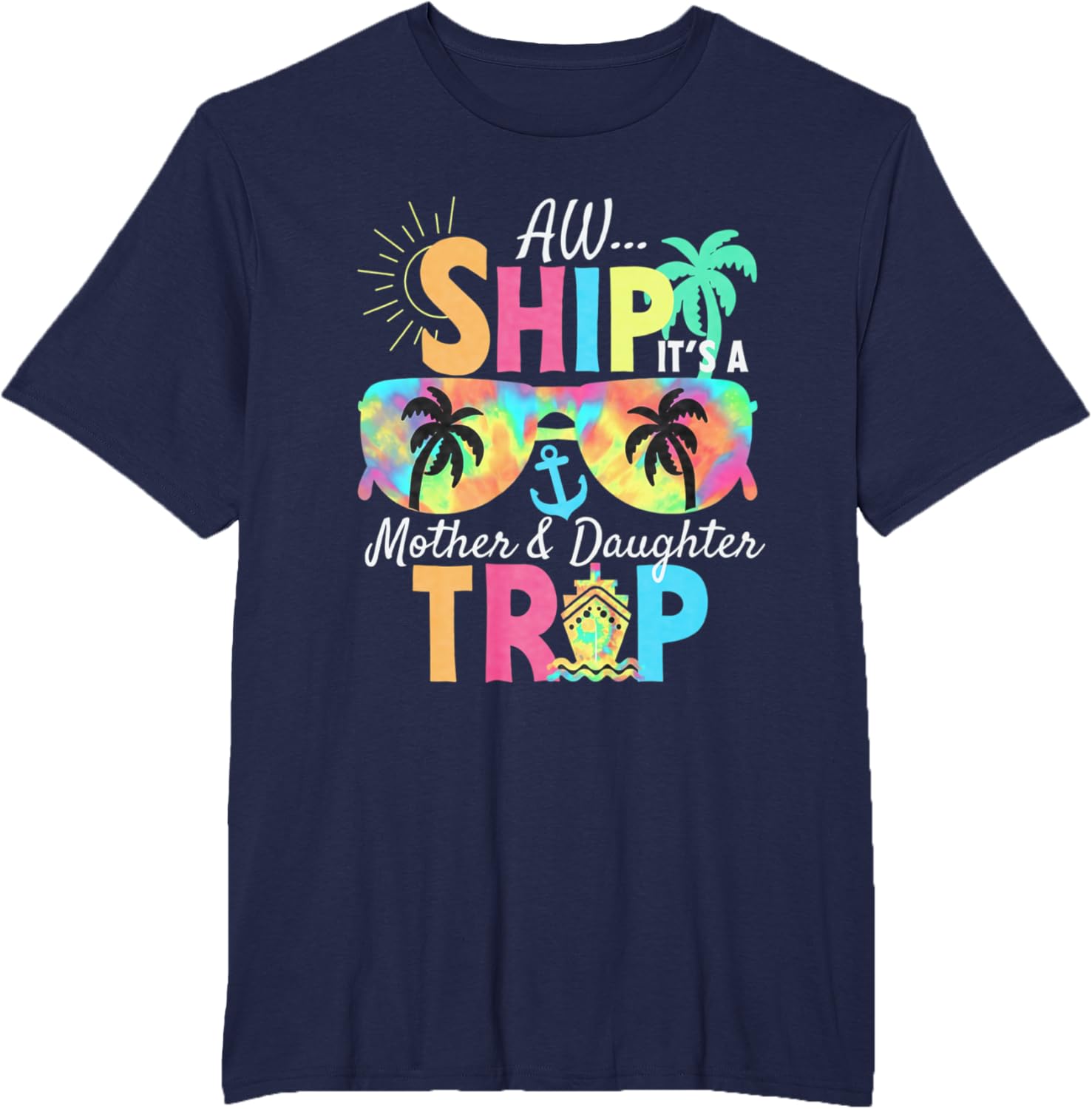 Mother Daughter Cruise Mom Daughter Vacation Mother's Day Mother Shirt