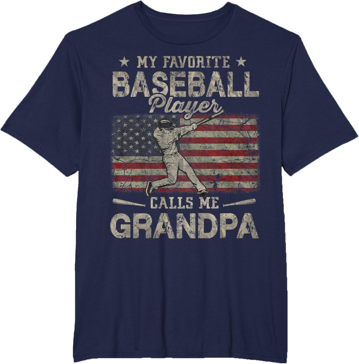 My Favorite Baseball Player Calls Me Grandpa Father's Day