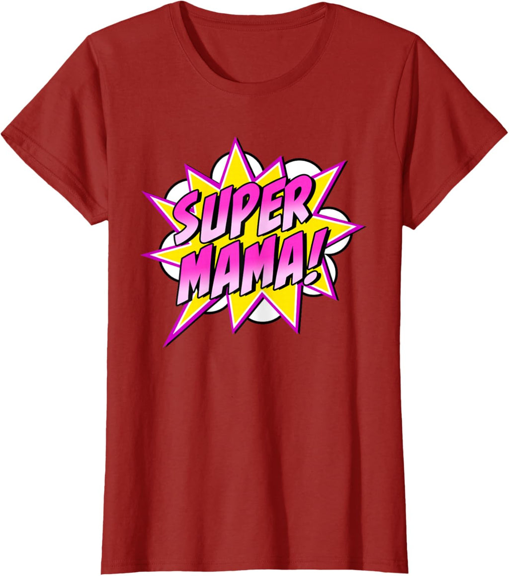 Super Mama Comic Book Superhero Mother's Day