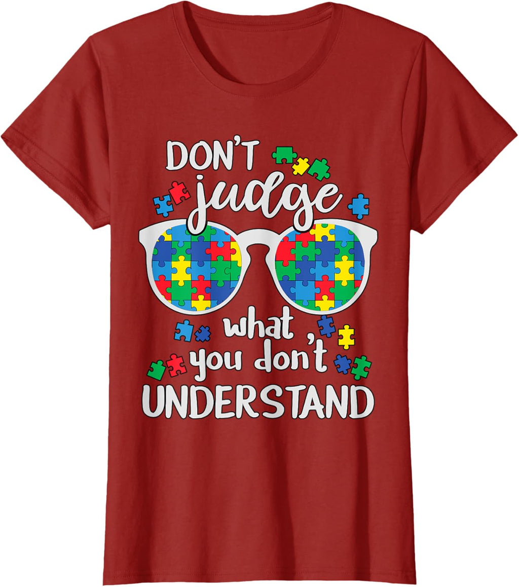 Don't Judge Understand Love Autistic Kids Autism Awareness