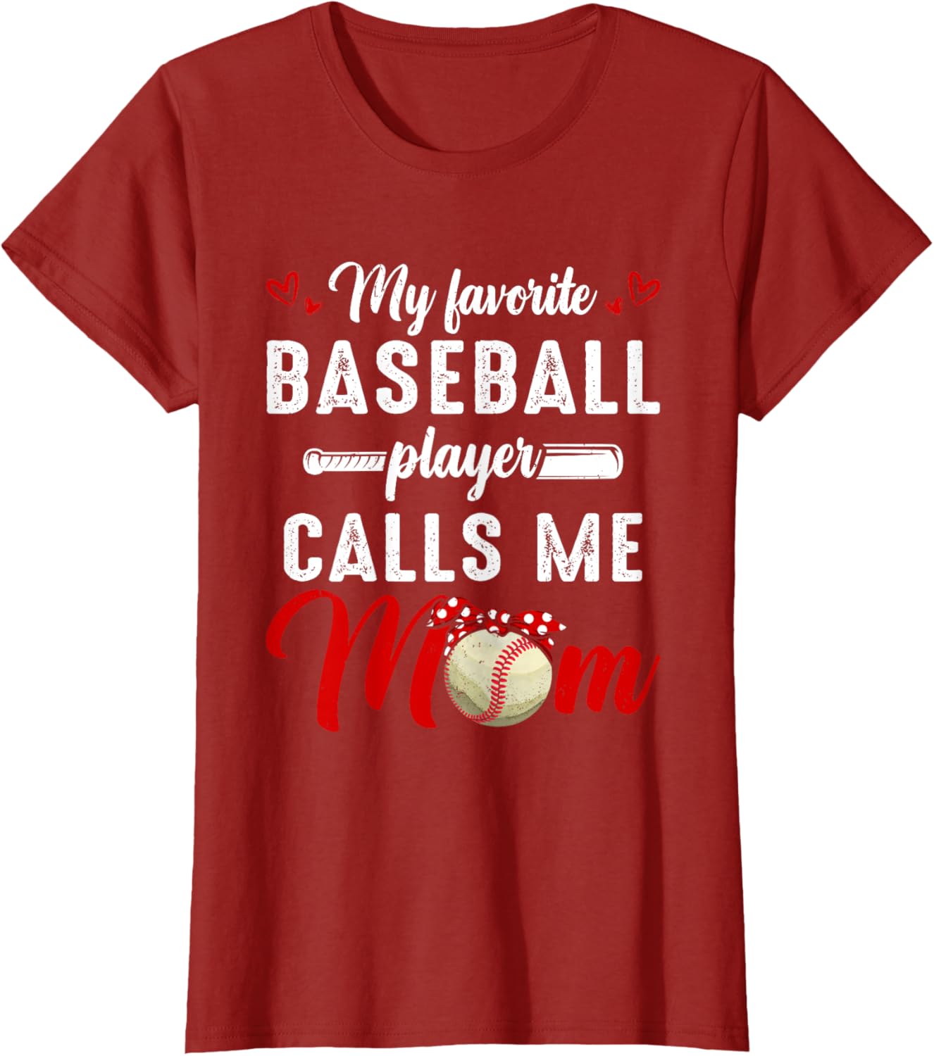 My Favorite Baseball Player Calls Me Mom Funny Mother's Day
