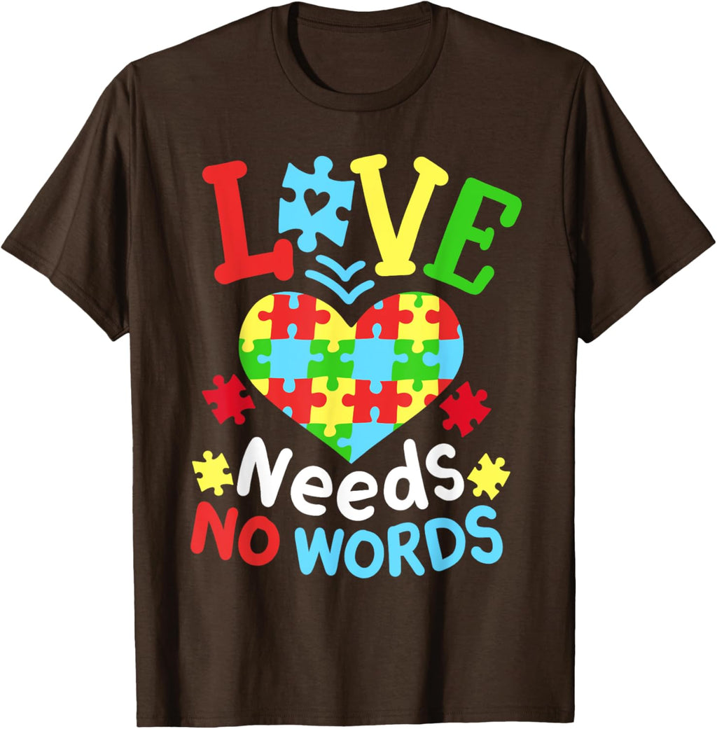 Autism Awareness Love Needs No Words