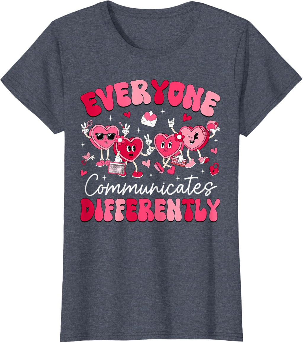 Everyone Communicates Differently Autism Valentines Day
