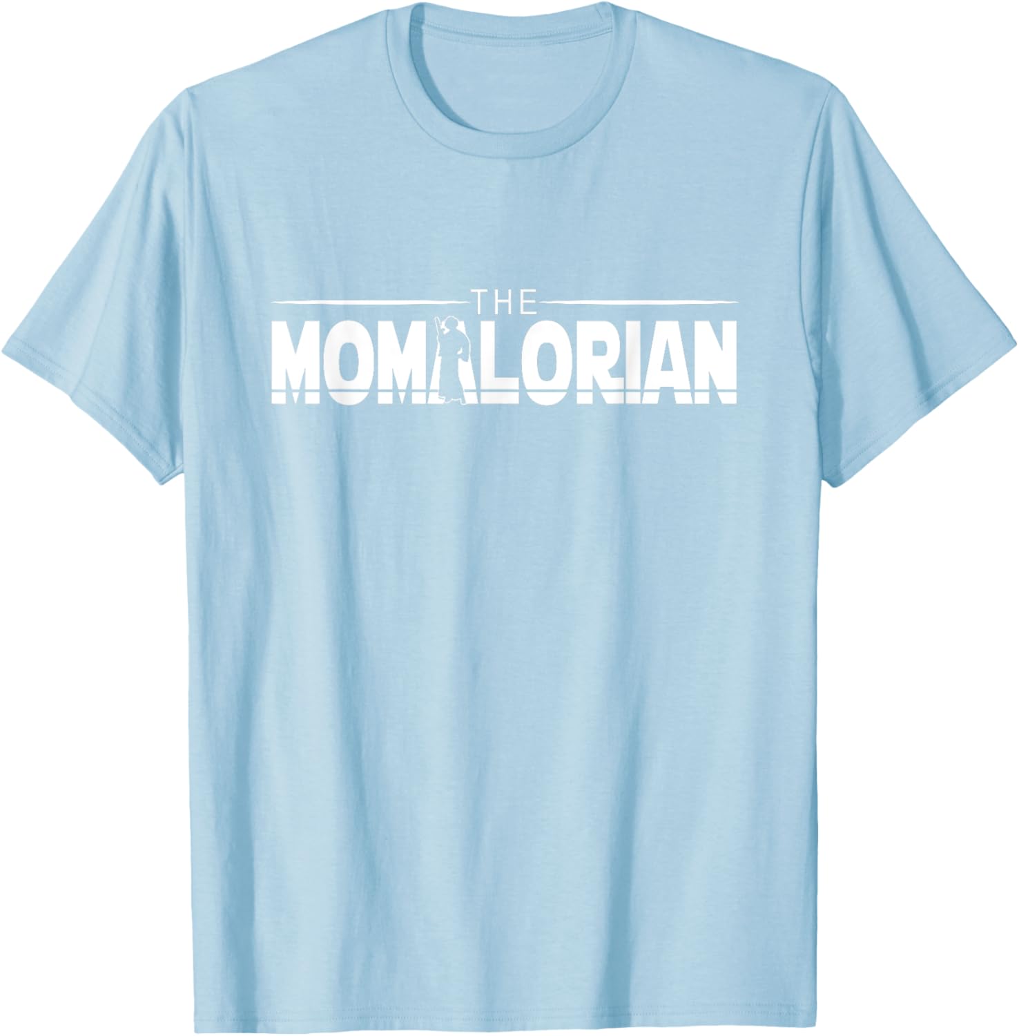 The MOMalorian, Mom Appreciation, Happy Mothers Day, Mamas