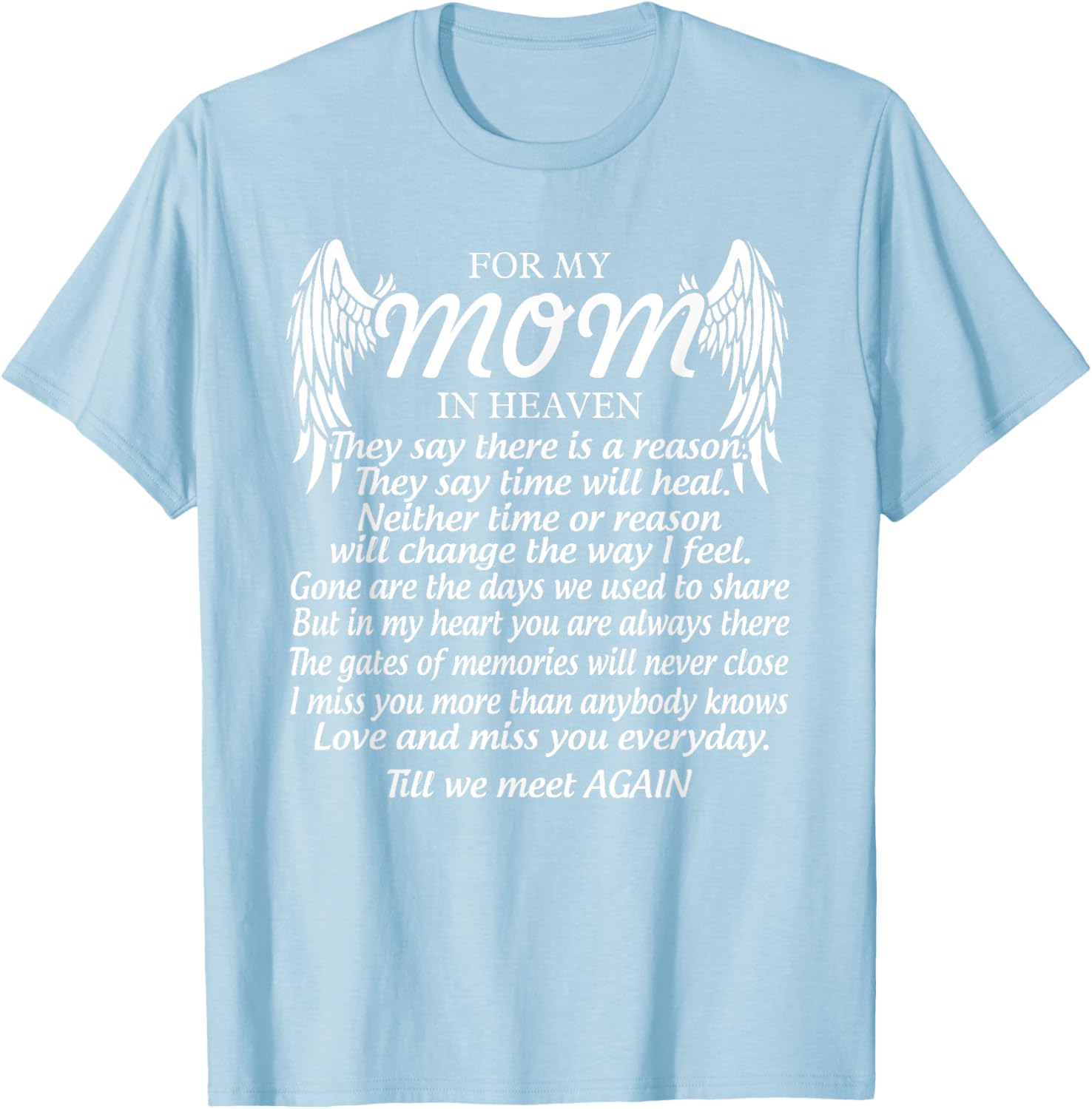 For My Mom In Heaven Love My Mom So Much Missing Mother Day