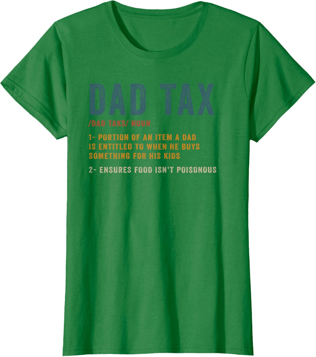 Vintage Dad Tax Definition Men Funny Father's Day