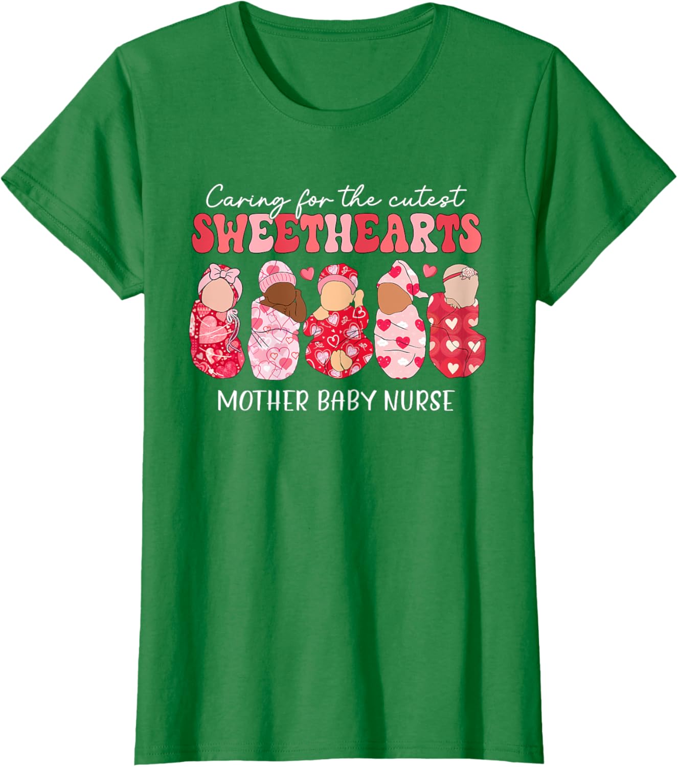 Caring For Cutest Sweethearts Mother Baby Nurse Valentine's