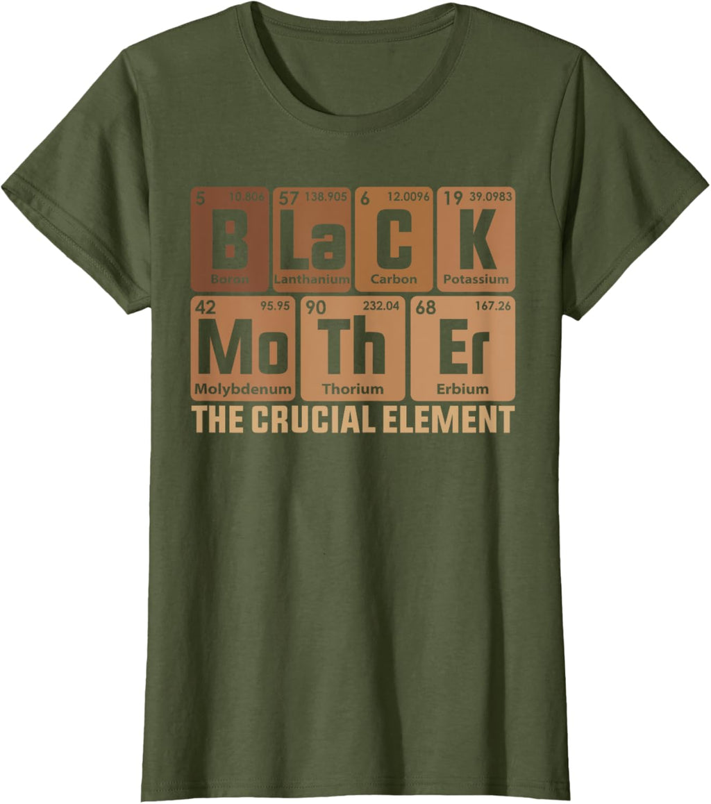 Black Mother Crucial Element Mother's Day Funny Black Mom
