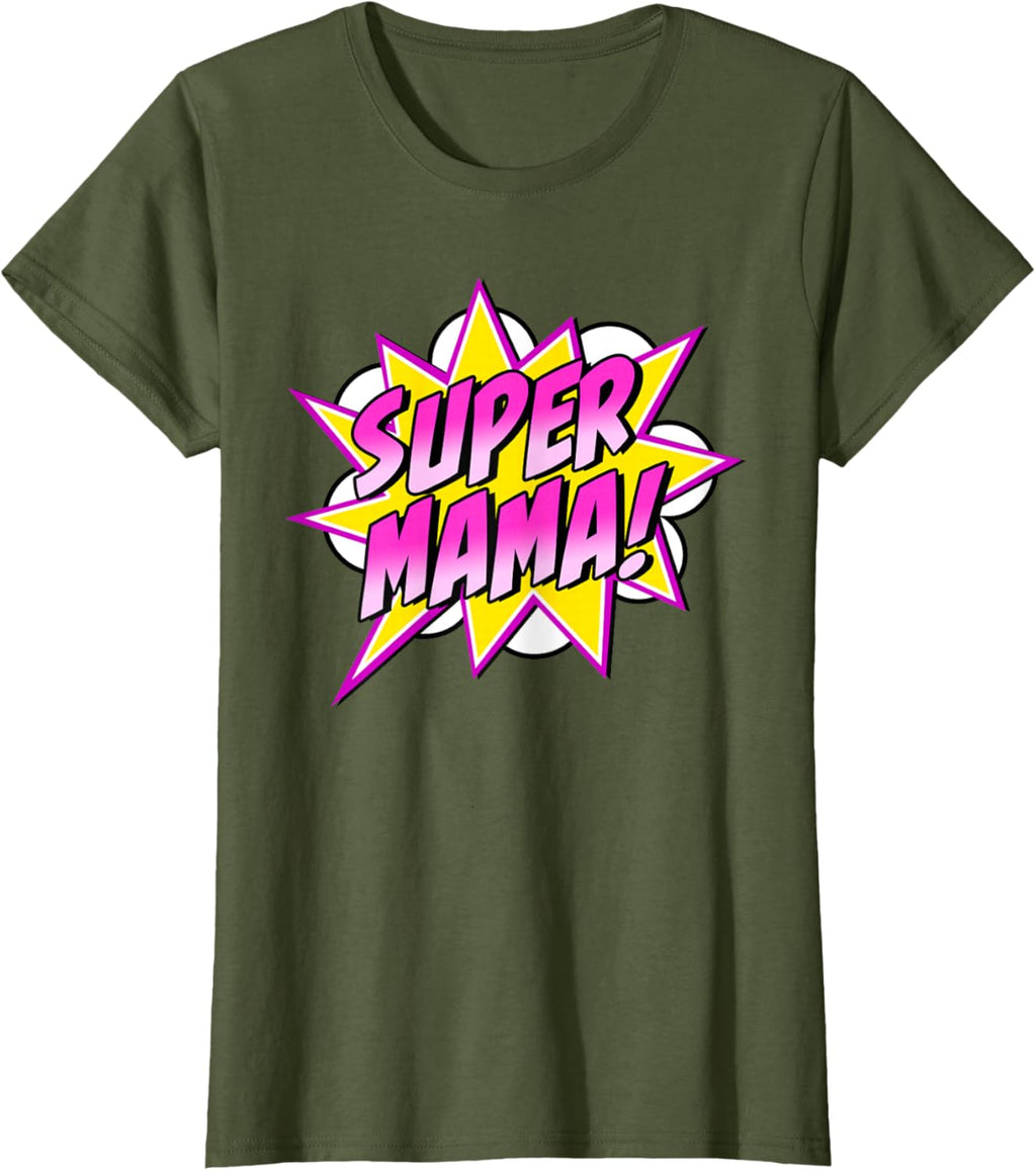Super Mama Comic Book Superhero Mother's Day