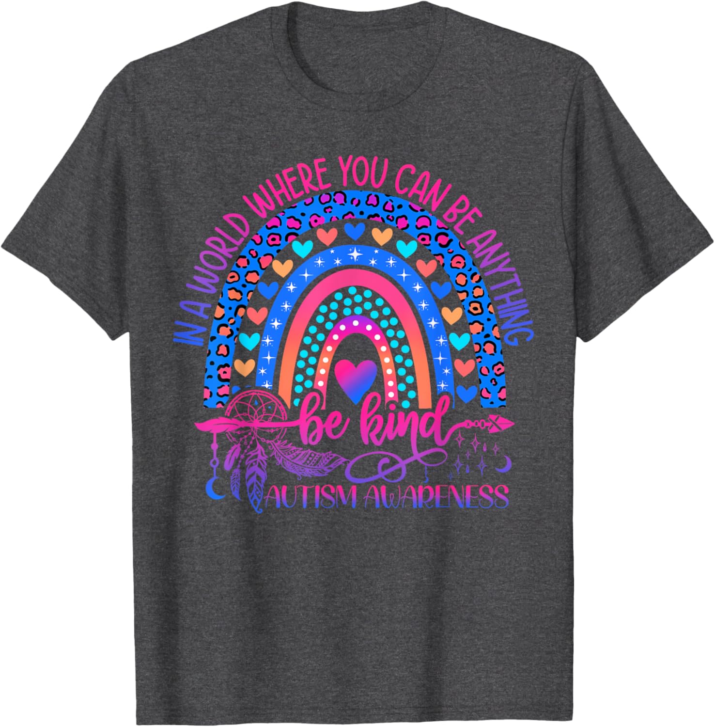 Autism Awareness Be Kind Leopard Rainbow Choose Kindness