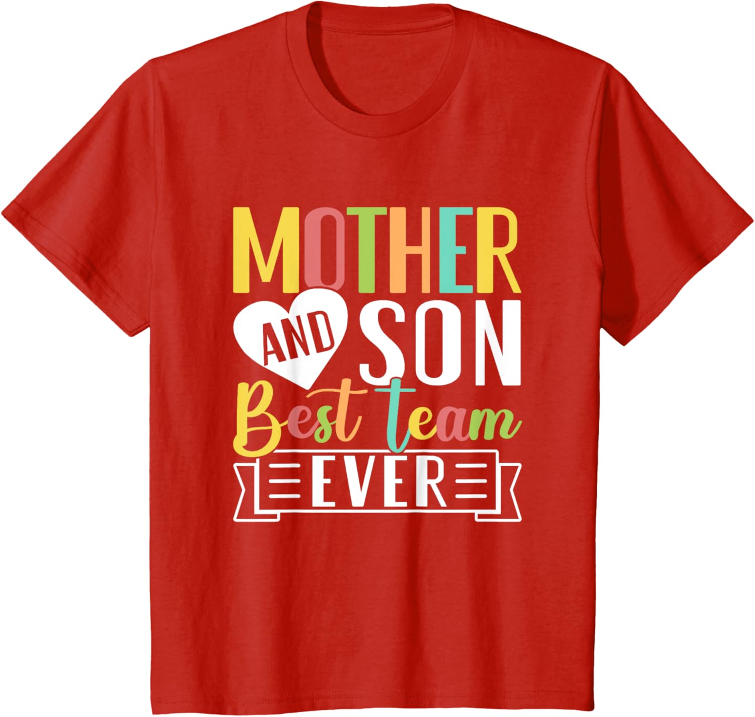 Mothers Day Mama Mom Son Love Mommy Mama Mother's Black Unisex Classic Fit Crew Neck Short Sleeve Mother Shirt