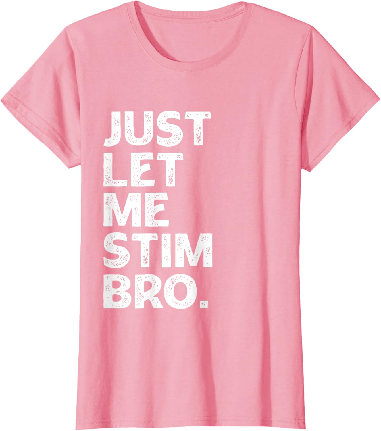Just Let Me Stim Bro Kids Boys - Autistic Autism Awareness
