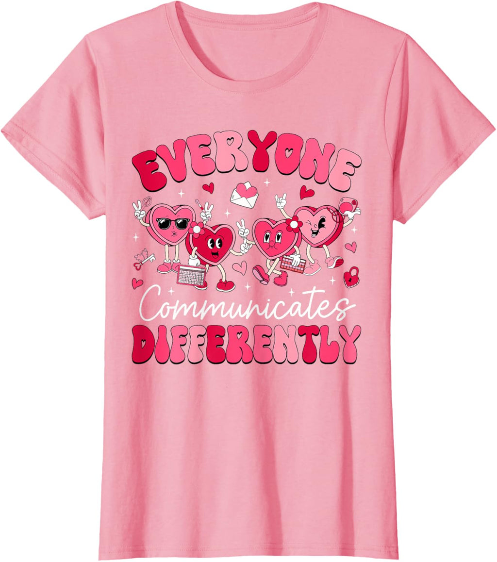 Everyone Communicates Differently Autism Valentines Day