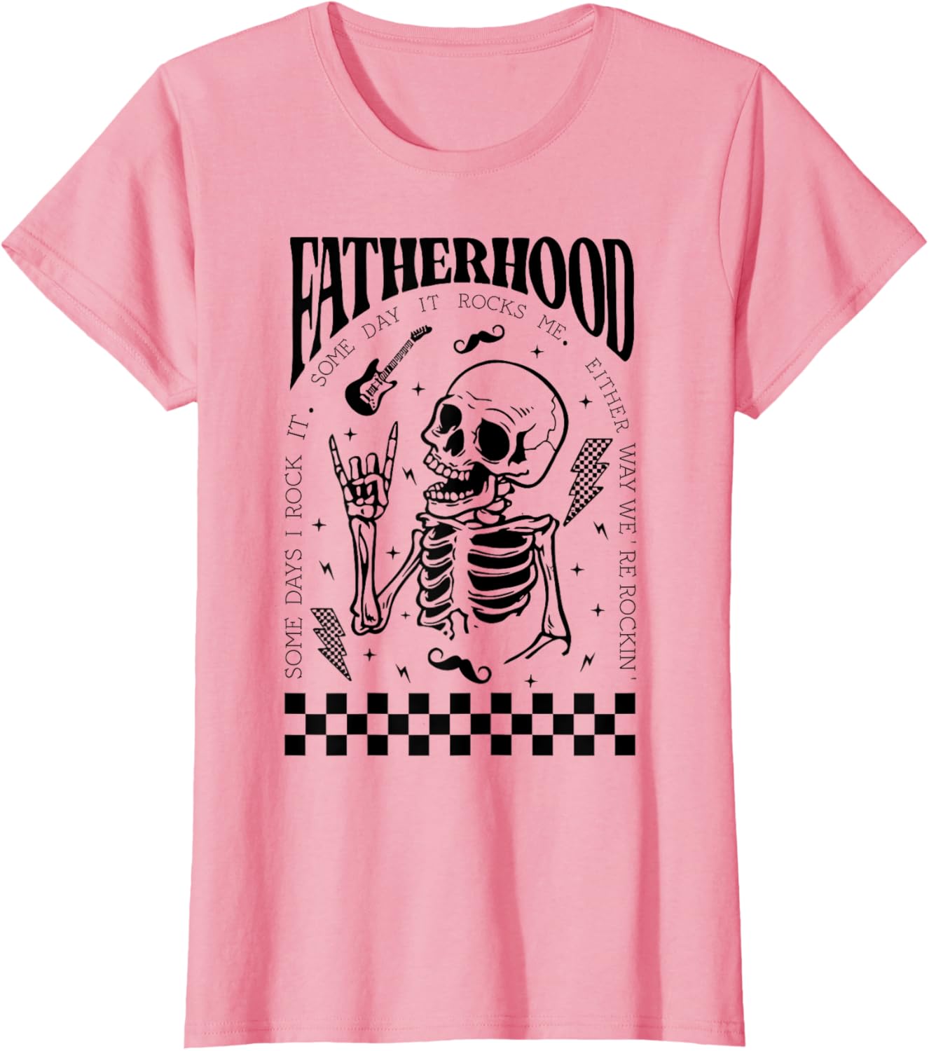 Fatherhood Dad Tour Some Days I Rock It Happy Father's Day