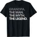 GRANDPA THE MAN THE MYTH THE LEGEND Men Gift Father's Day