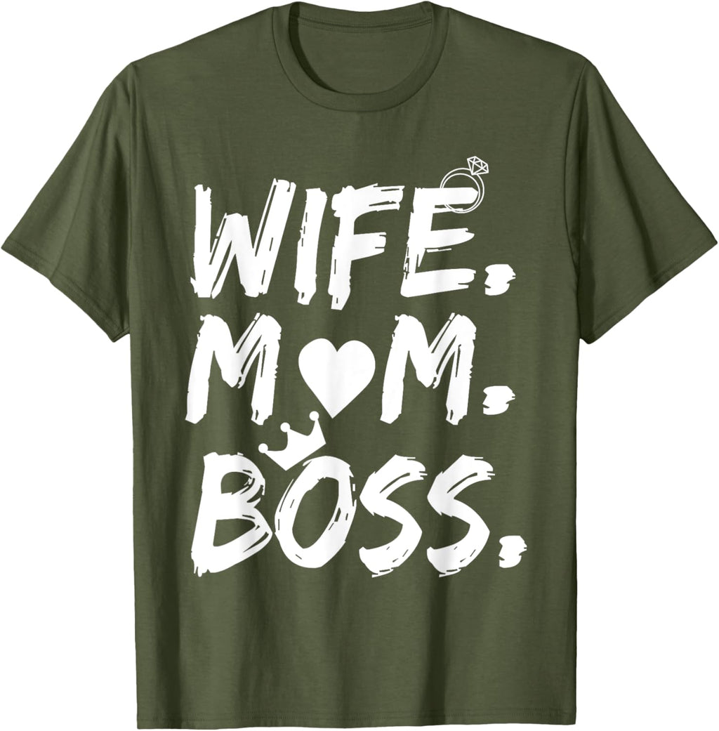 T-shirt for Wife Mom Boss Funny Mother's Day Mother Shirt