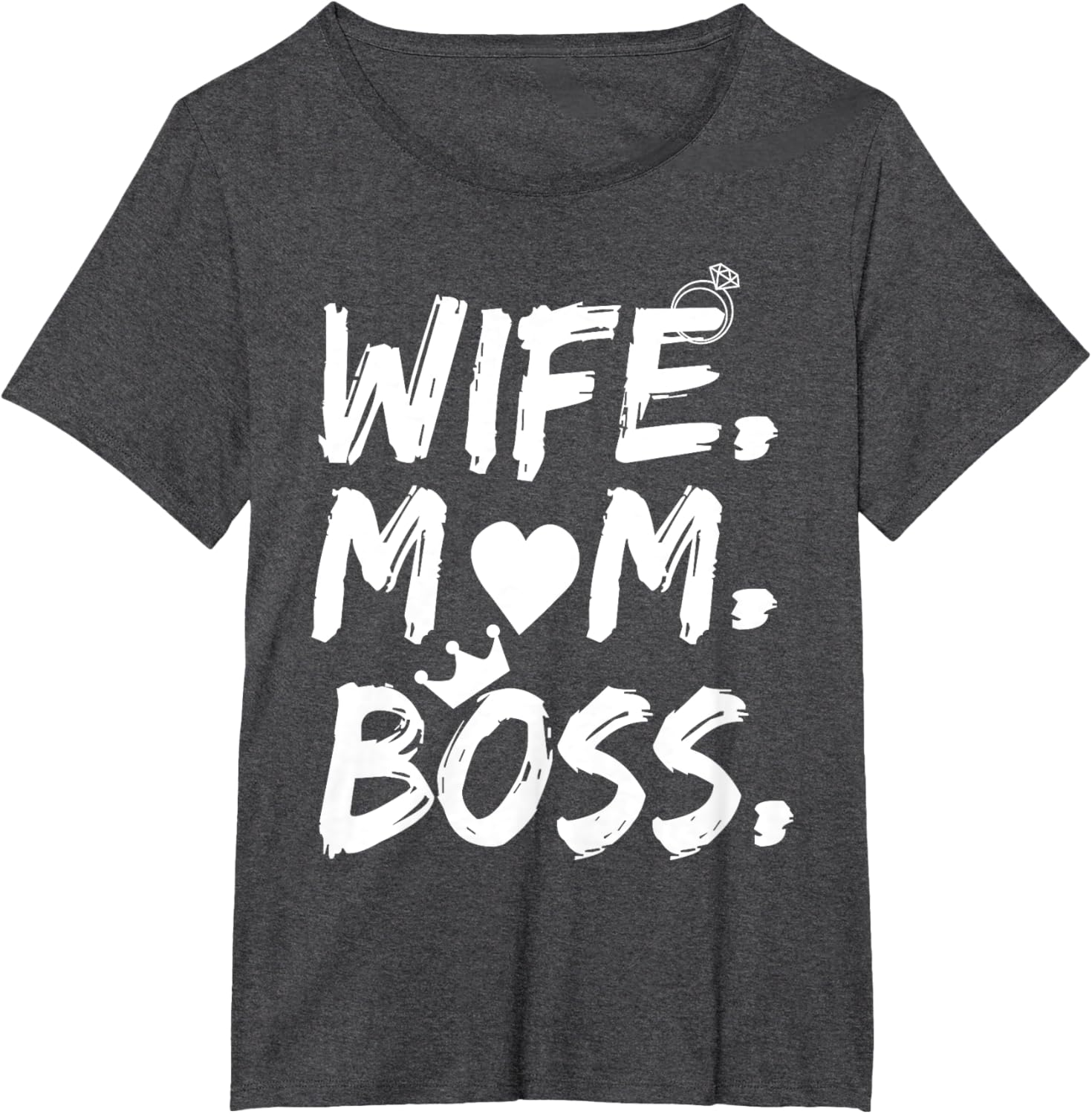 T-shirt for Wife Mom Boss Funny Mother's Day Mother Shirt