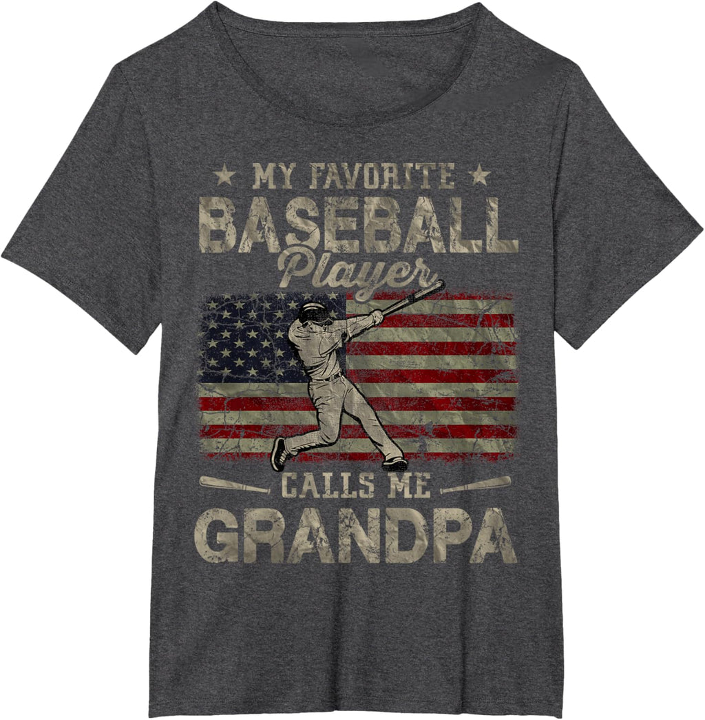 My Favorite Baseball Player Calls Me Grandpa Father's Day