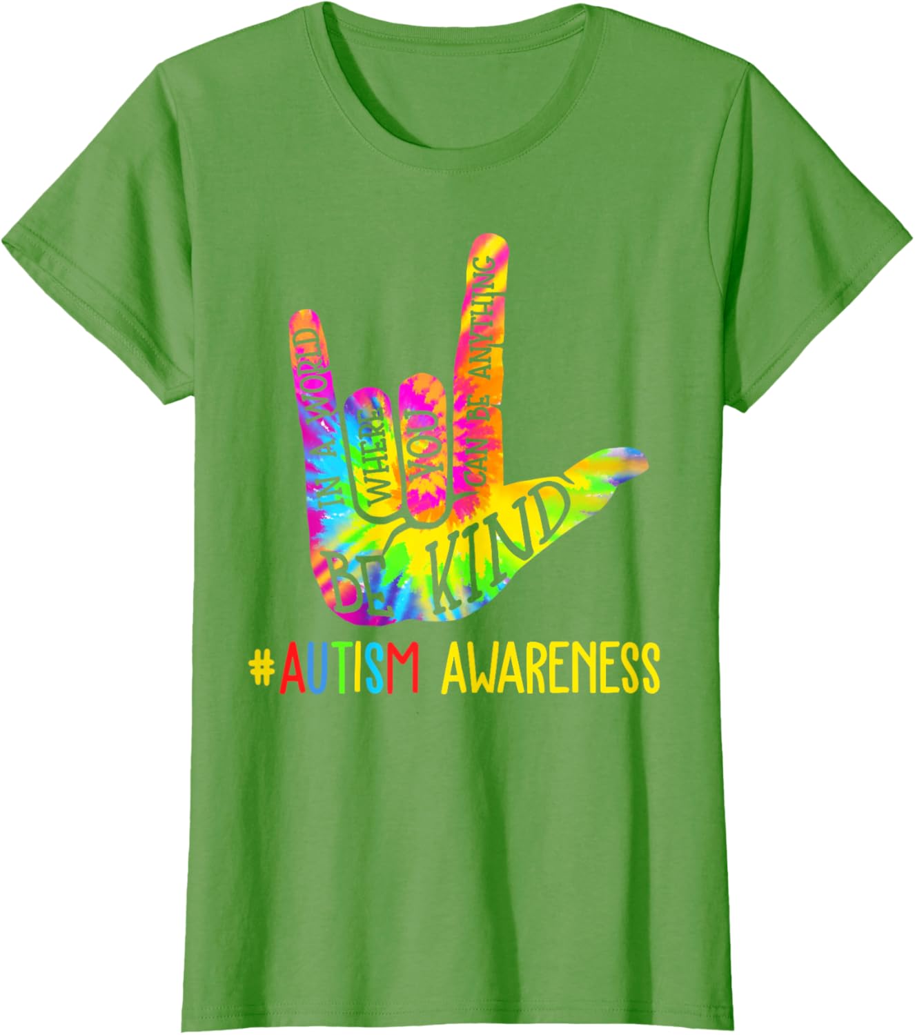 Be Kind ASL Love Sign Language Hand Autism Awareness Tie Dye